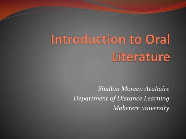 Introduction to O ral Literature