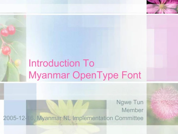 Introduction To Myanmar OpenType Font