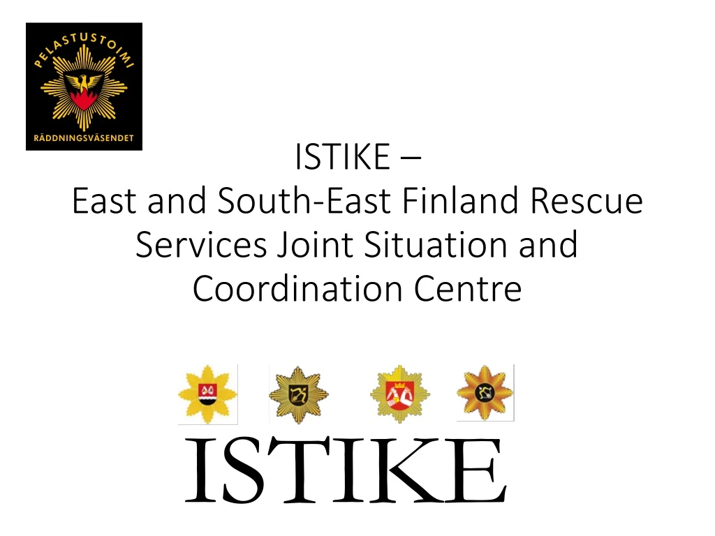 istike east and south east finland rescue services joint situation and coordination centre