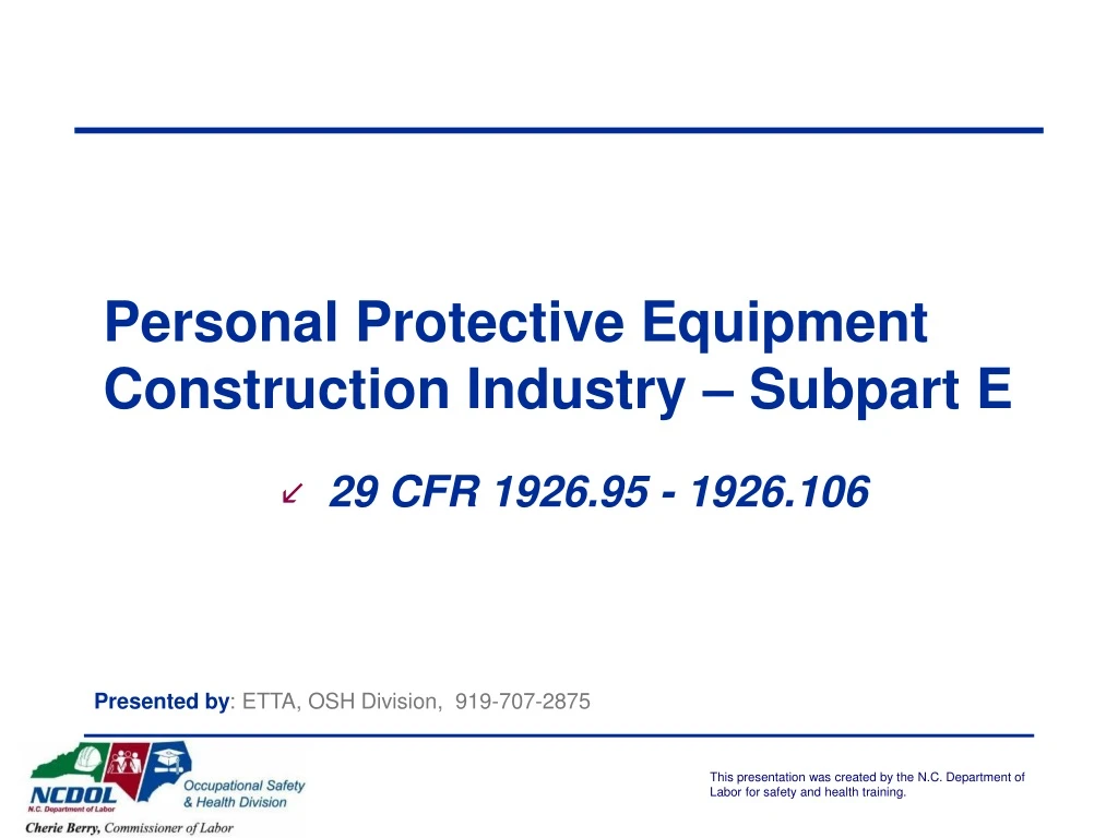 personal protective equipment construction industry subpart e