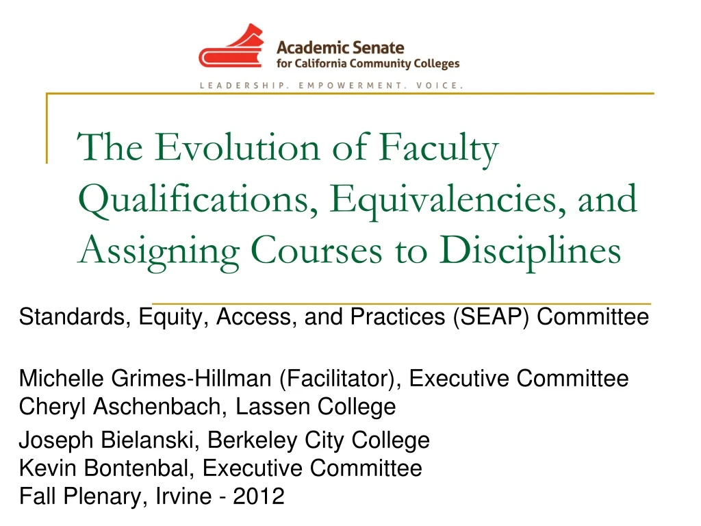 the evolution of faculty qualifications equivalencies and assigning courses to disciplines