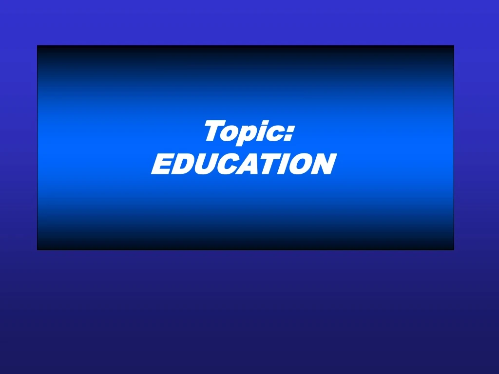 topic education
