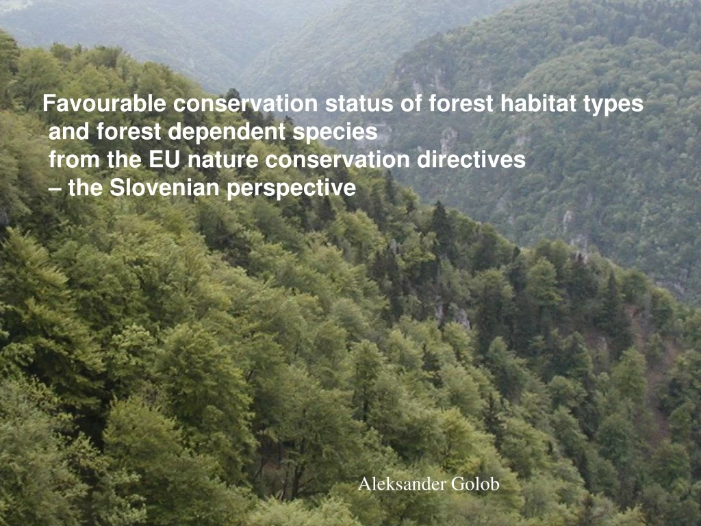 favourable conservation status of forest habitat