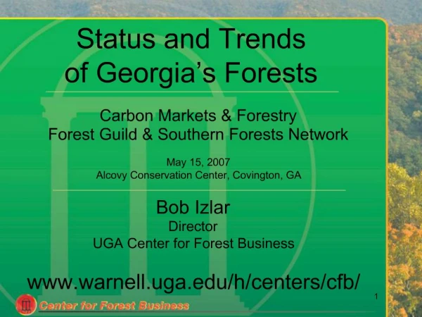 Status and Trends of Georgia s Forests