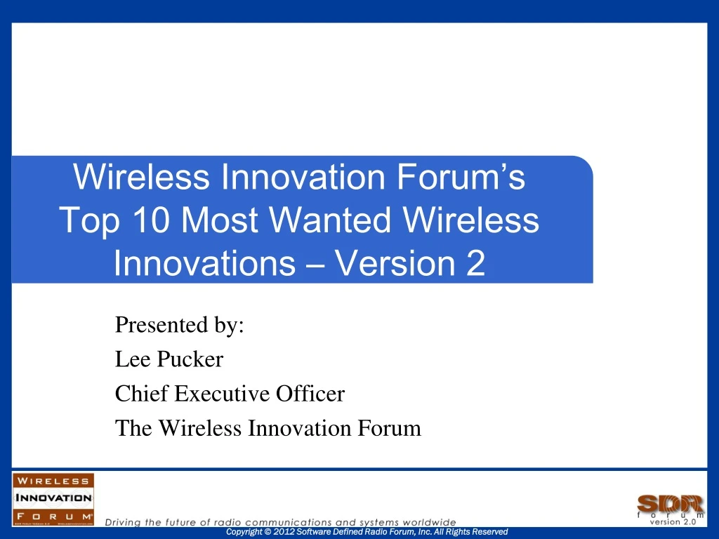 wireless innovation forum s top 10 most wanted wireless innovations version 2