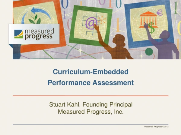 Curriculum-Embedded Performance Assessment