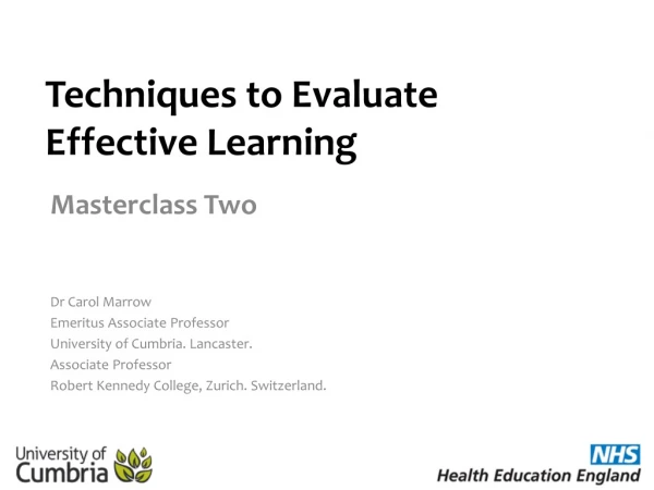 Techniques to Evaluate Effective Learning