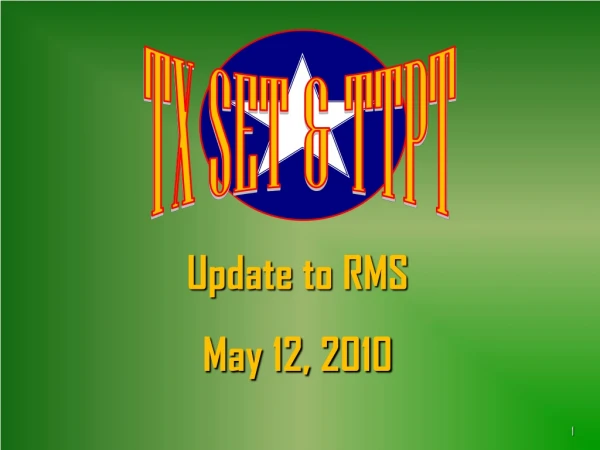 Update to RMS May 12, 2010