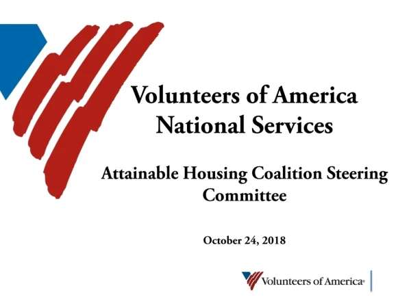 Volunteers of America National Services Attainable Housing Coalition Steering Committee