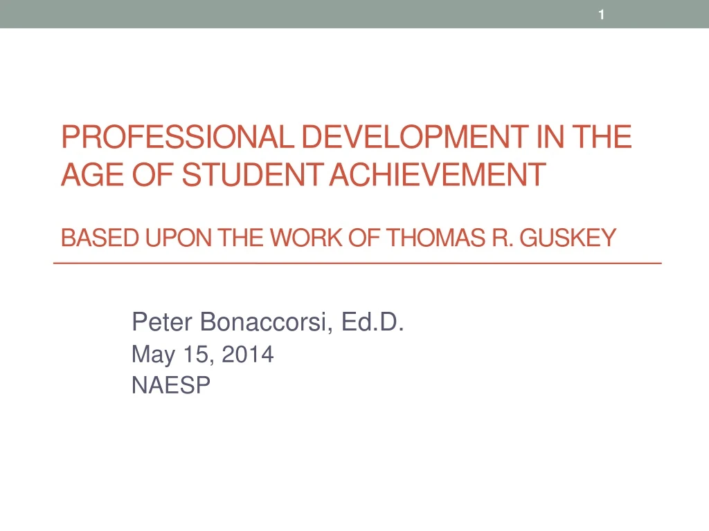 professional development in the age of student achievement based upon the work of thomas r guskey