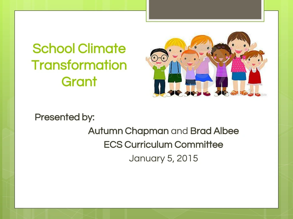 school climate transformation grant