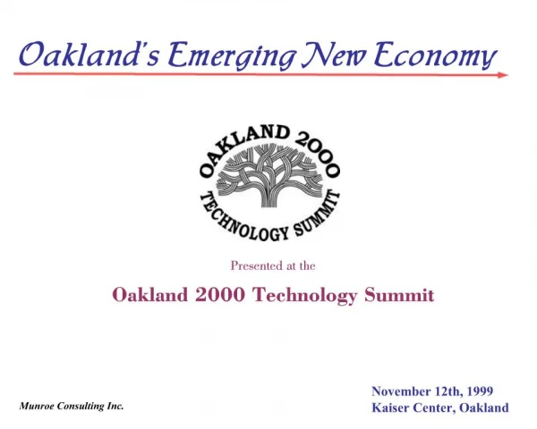 Presented at the Oakland 2000 Technology Summit
