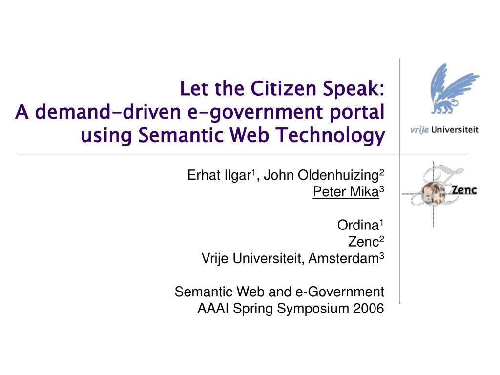 let the citizen speak a demand driven e government portal using semantic web technology