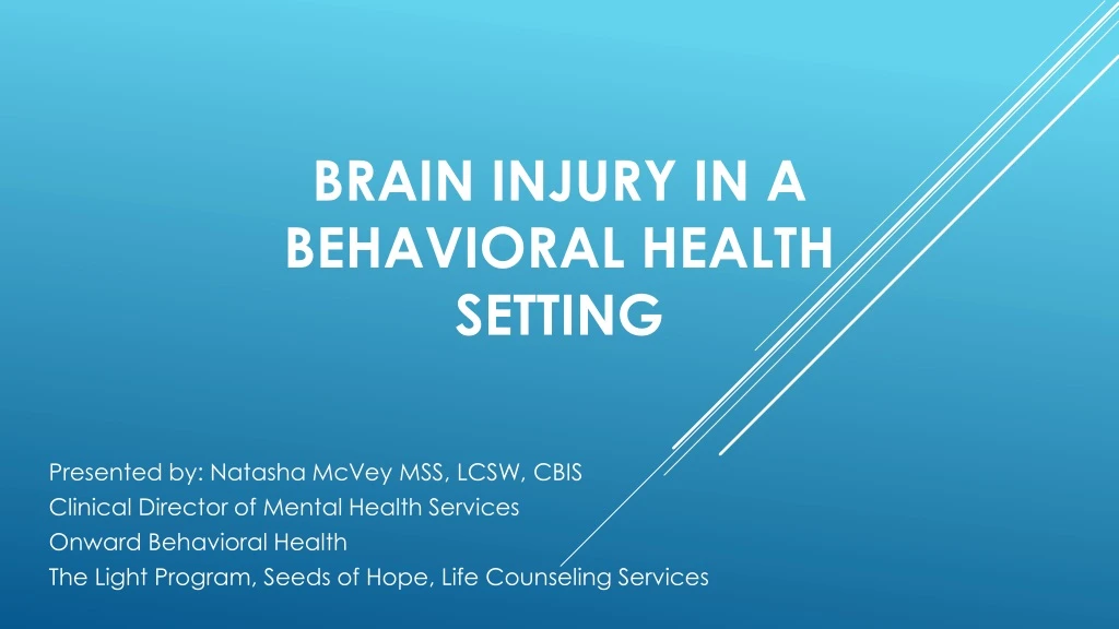 brain injury in a behavioral health setting