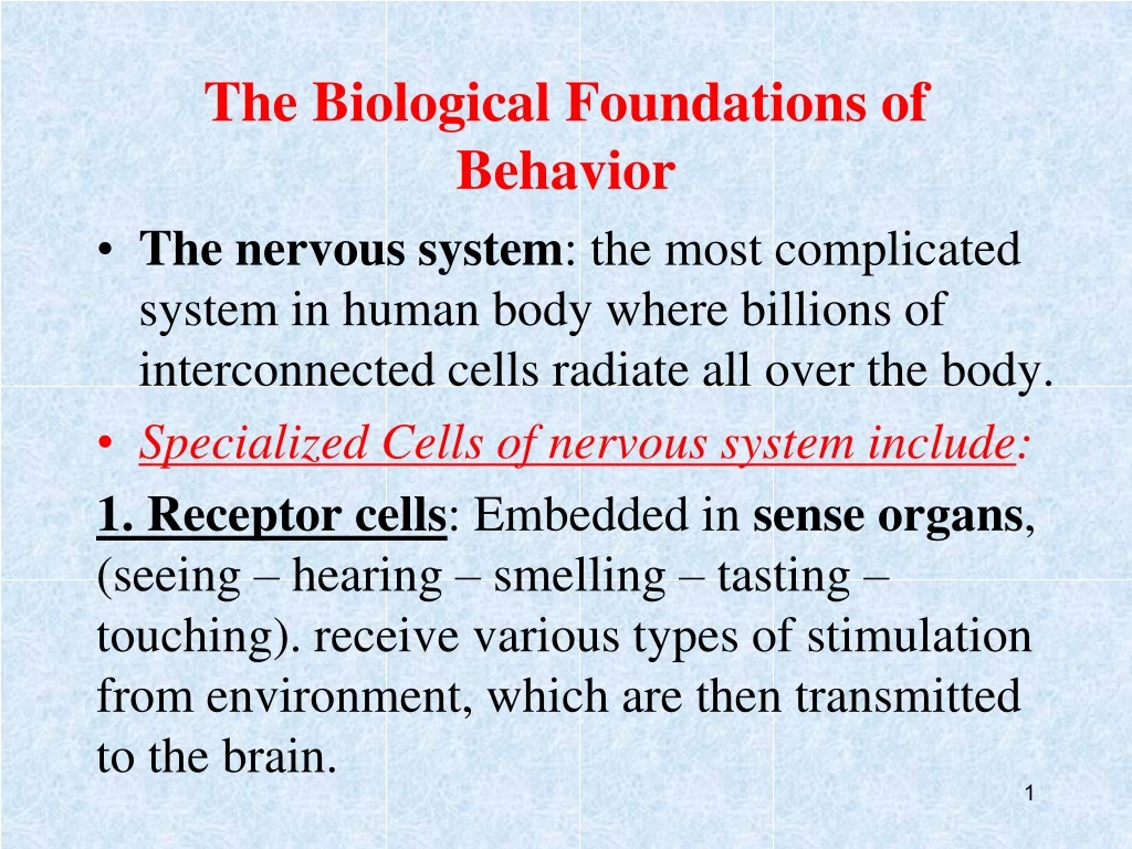 the biological foundations of behavior