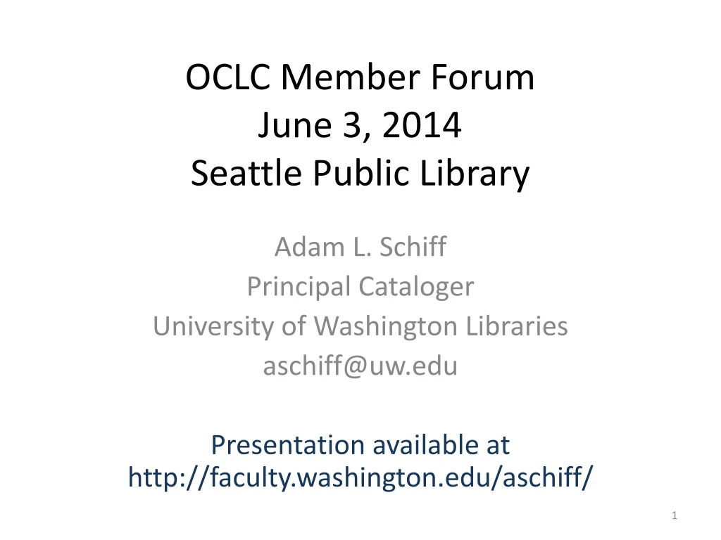oclc member forum june 3 2014 seattle public library