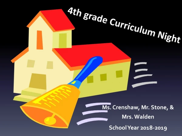 Ms. Crenshaw, Mr. Stone, &amp; Mrs. Walden School Year 2018-2019