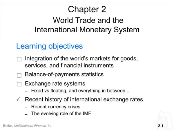 Chapter 2 World Trade and the International Monetary System