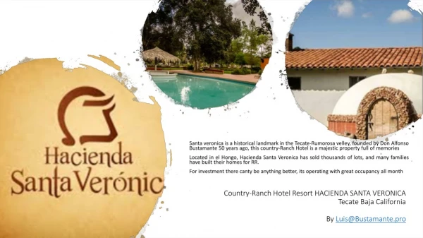 Country- Ranch Hotel Resort HACIENDA SANTA VERONICA Tecate Baja California By Luis@Bustamante.pro