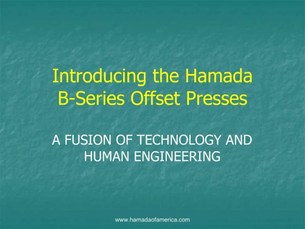 Introducing the Hamada B-Series Offset Presses