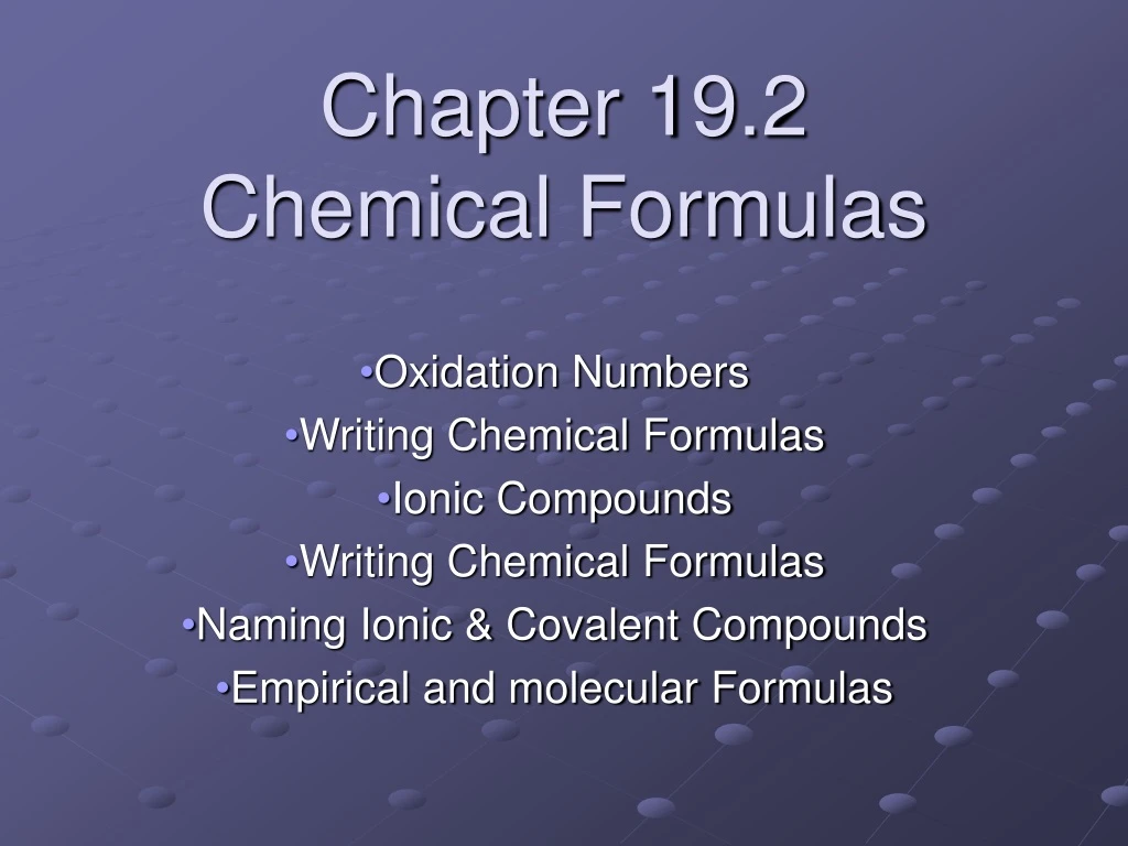 chapter 19 2 chemical formulas