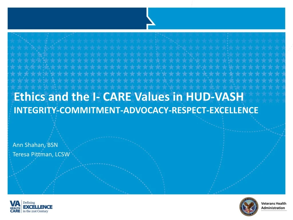 ethics and the i care values in hud vash integrity commitment advocacy respect excellence