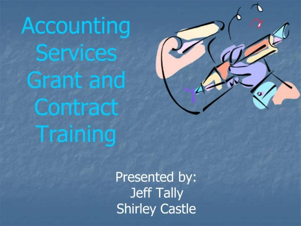 Accounting Services Grant and Contract Accounting Staff