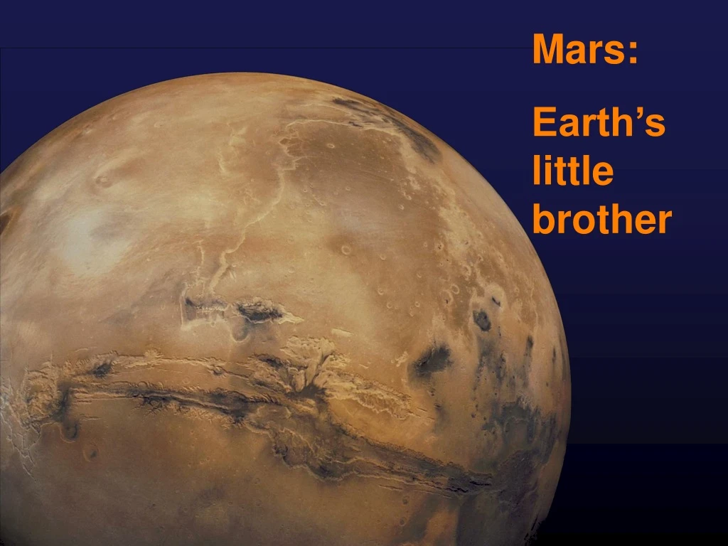 mars earth s little brother