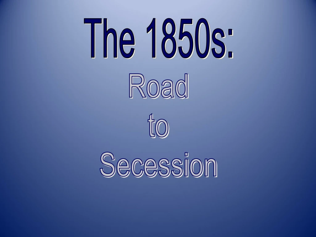 the 1850s