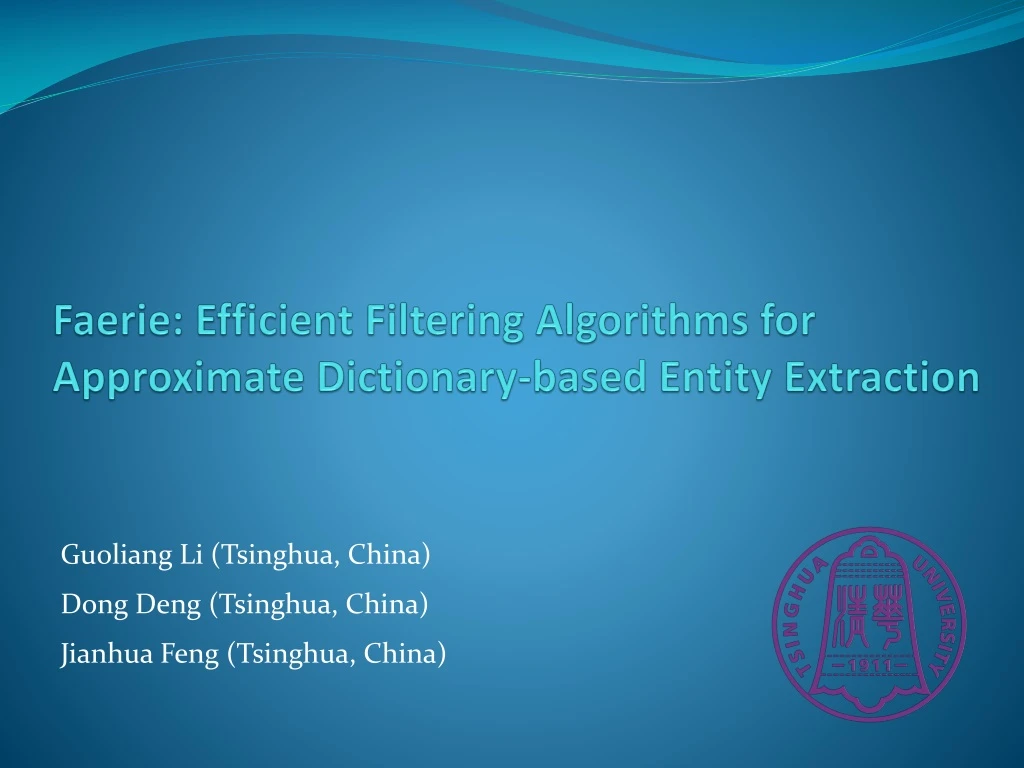 faerie efficient filtering algorithms for approximate dictionary based entity extraction