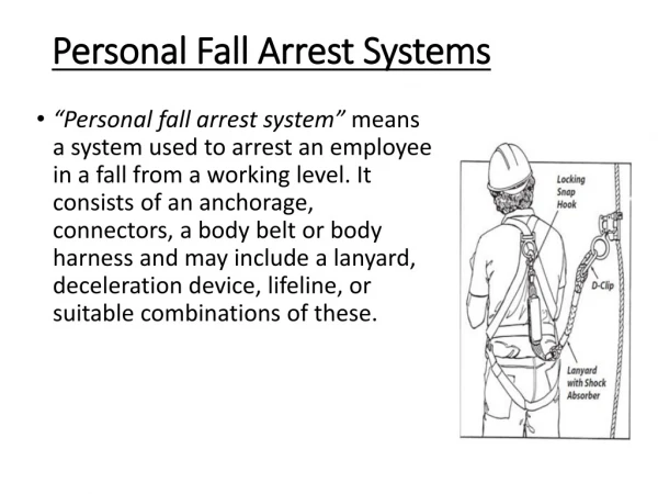Personal Fall Arrest Systems