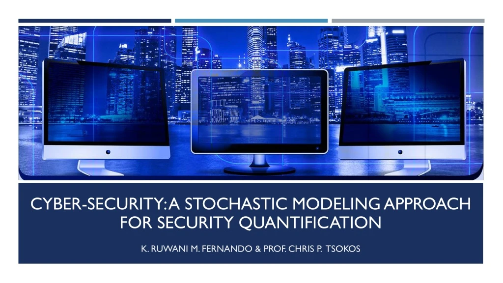 cyber security a stochastic modeling approach for security quantification