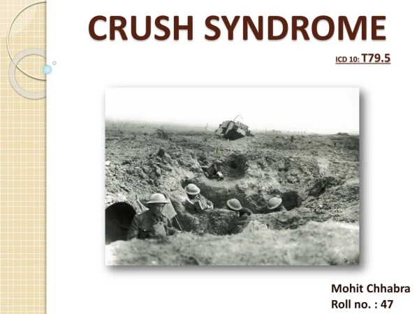 CRUSH SYNDROME ICD 10: T79.5
