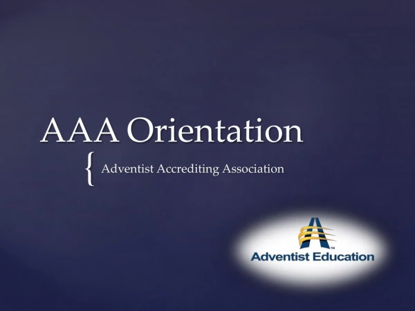 AAA Orientation
