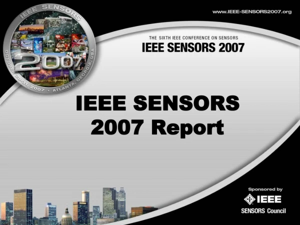 IEEE SENSORS 2007 Report