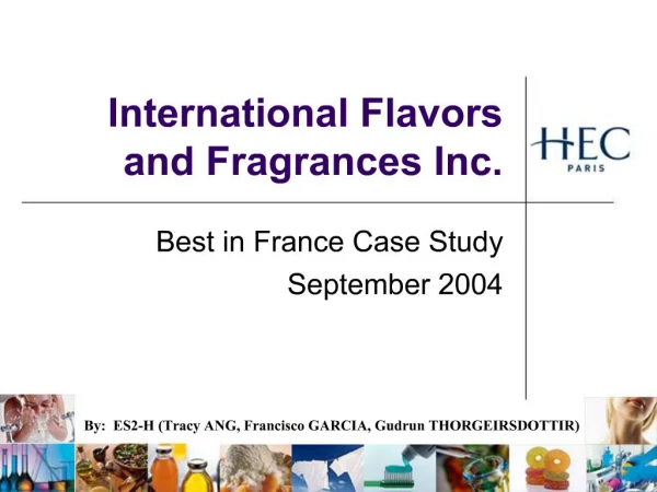 International Flavors and Fragrances Inc.