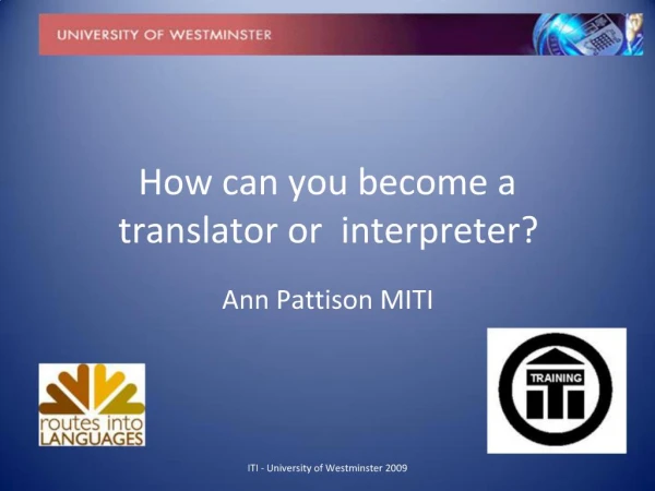 How can you become a translator or interpreter