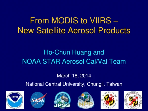From MODIS to VIIRS – New Satellite Aerosol Products