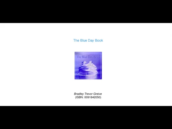 The Blue Day Book Bradley Trevor Greive (ISBN: 0091842050)