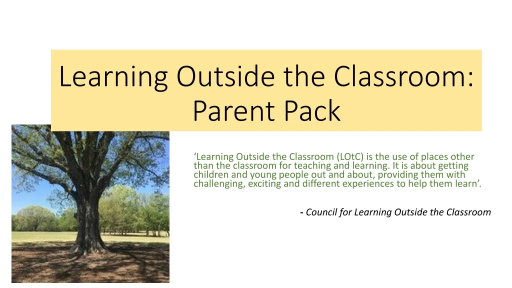 learning outside the classroom parent pack