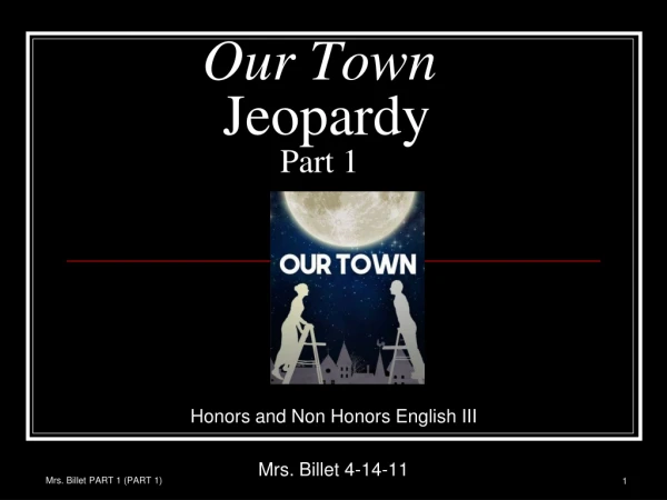 Our Town Jeopardy Part 1