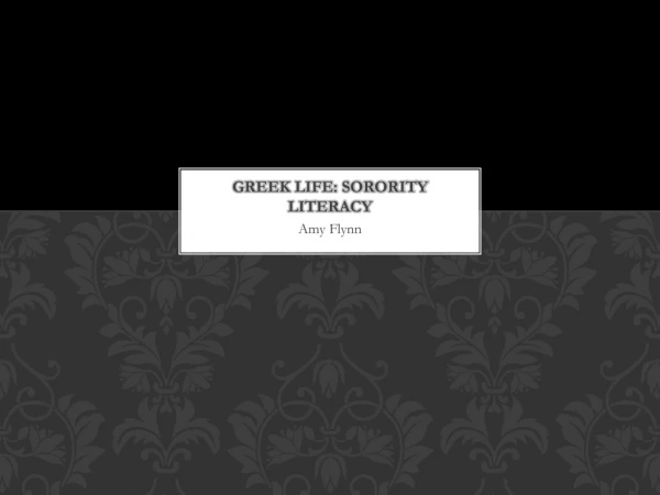 Greek Life: Sorority Literacy