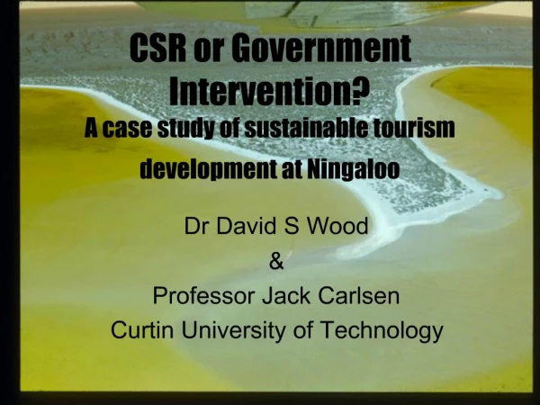 CSR or Government Intervention A case study of sustainable tourism development at Ningaloo