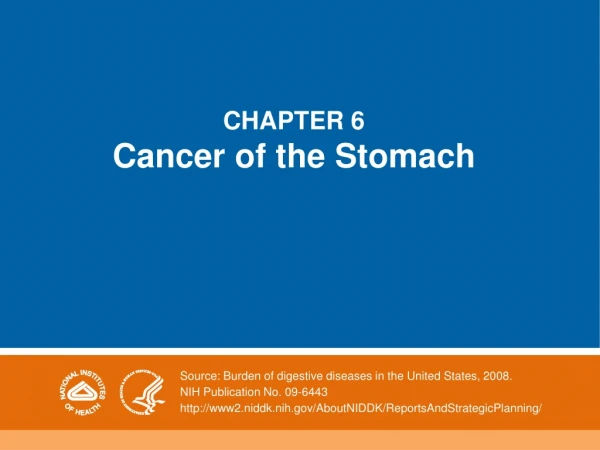 CHAPTER 6 Cancer of the Stomach