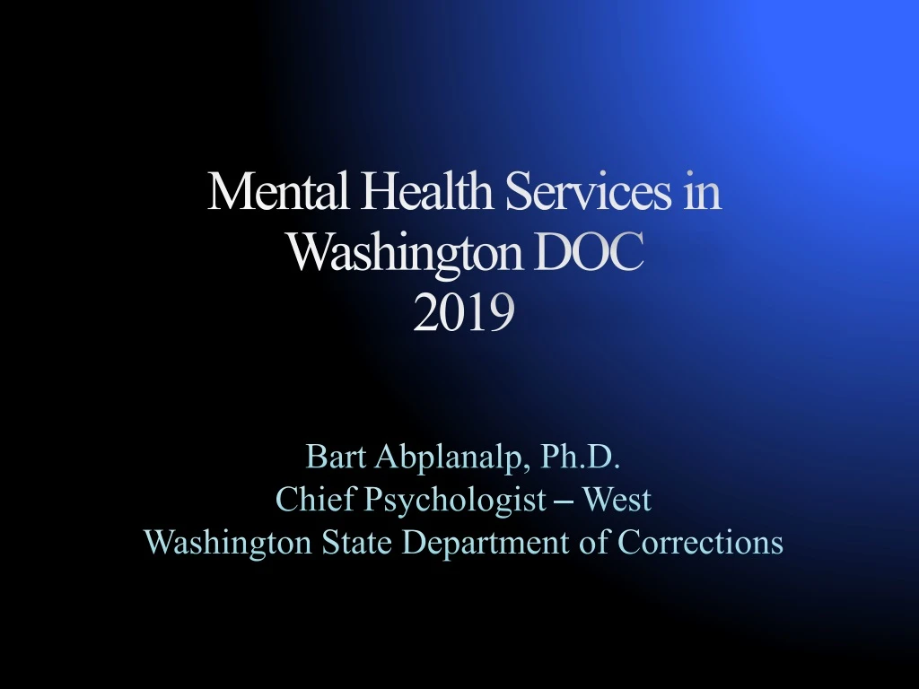 bart abplanalp ph d chief psychologist west washington state department of corrections