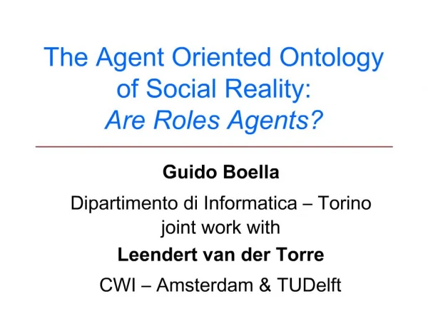 The Agent Oriented Ontology of Social Reality: Are Roles Agents