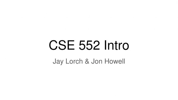 CSE 552 Intro