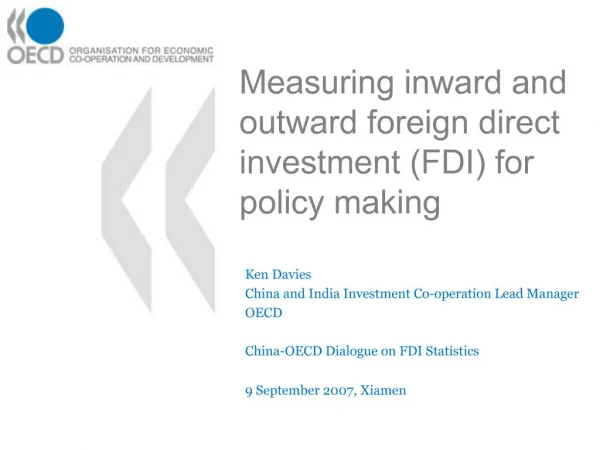 Measuring inward and outward foreign direct investment FDI for policy making