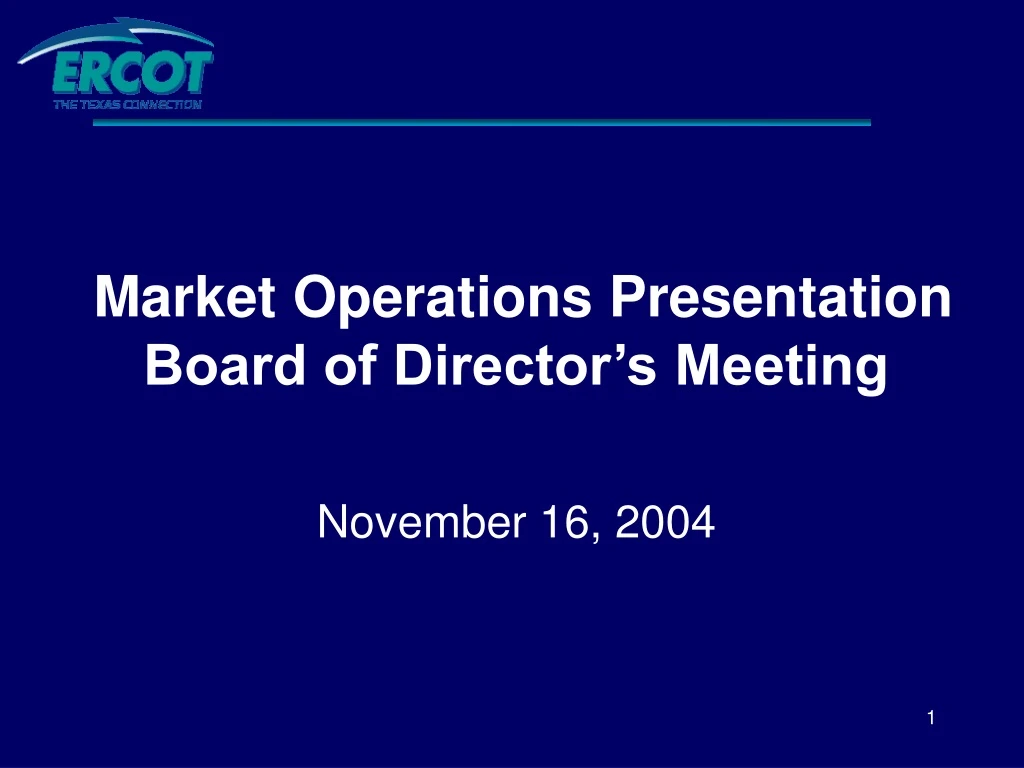 market operations presentation board of director