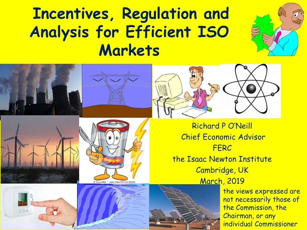 incentives regulation and analysis for efficient iso markets
